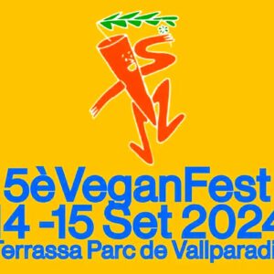 VeganFest 2024 Тарраса Барселона, Vegan Fest Catalunya, VeganFest 2024 Tarrasa Barcelona